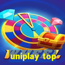 uniplay top